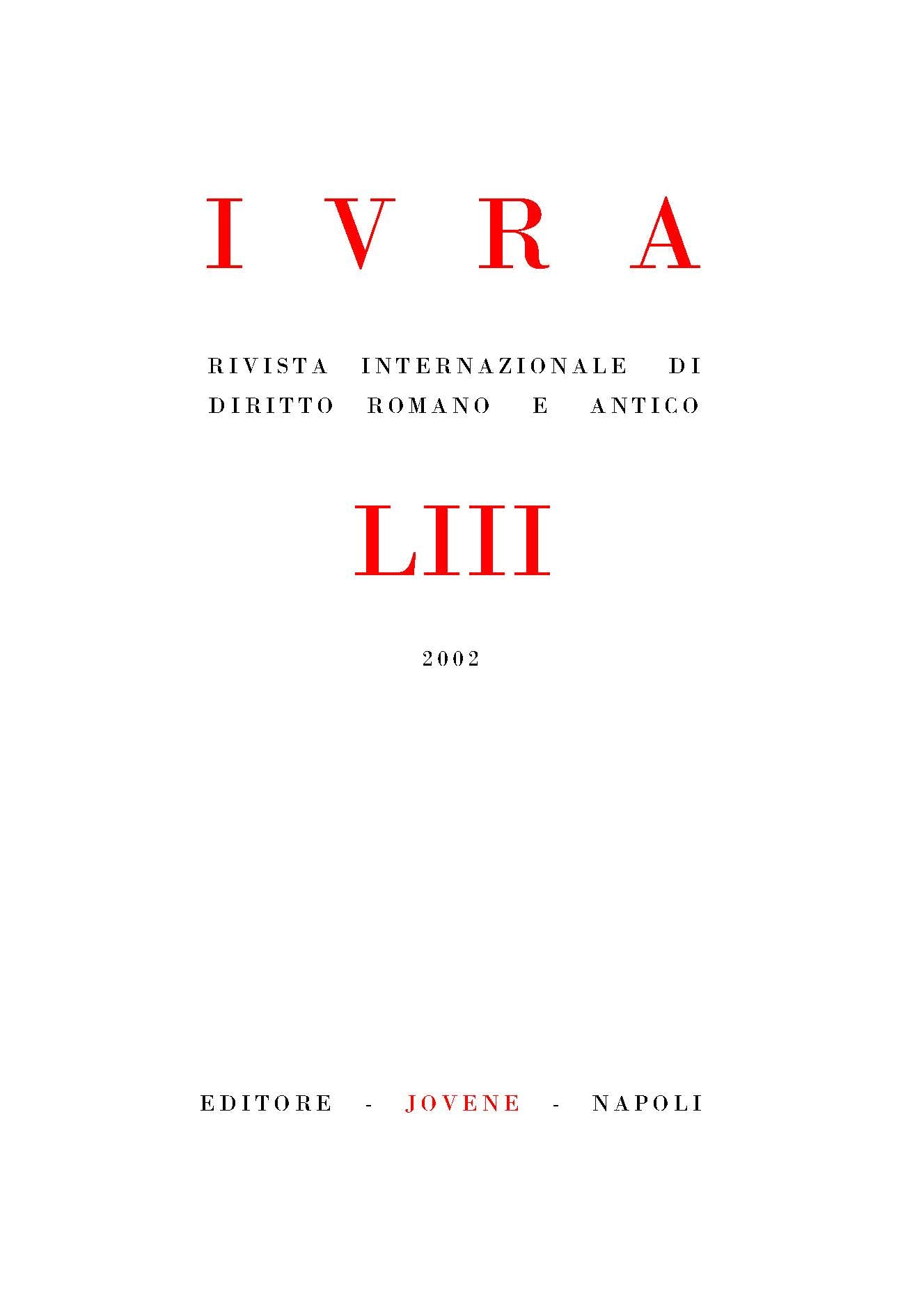 IVRA - Rivista internazionale di diritto romano e antico - Vol. 53/2002