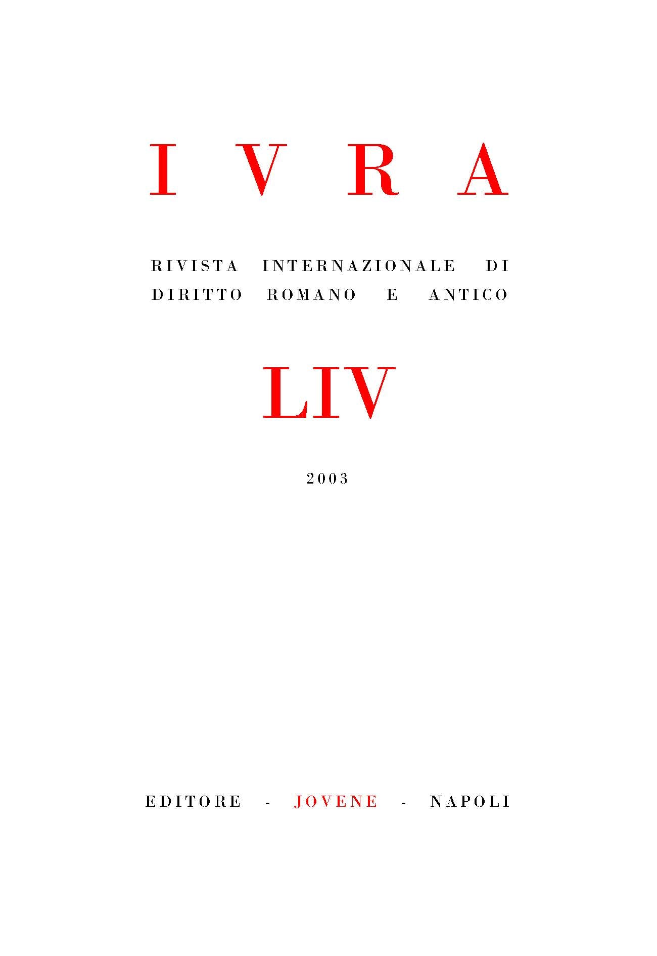 IVRA - Rivista internazionale di diritto romano e antico - Vol. 54/2003