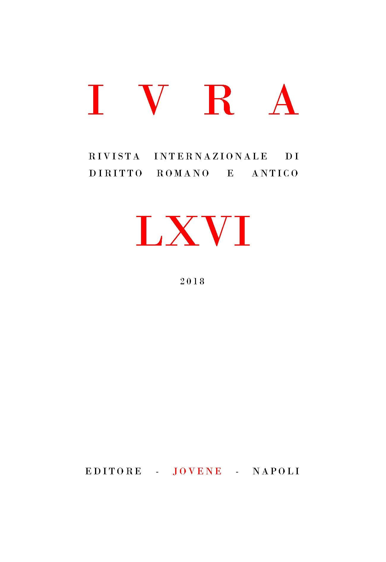 IVRA - Rivista internazionale di diritto romano e antico - Vol. 66/2018