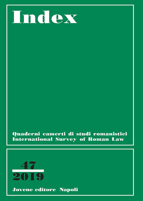 INDEX - International Survey of Roman Law - Vol. 47/2019