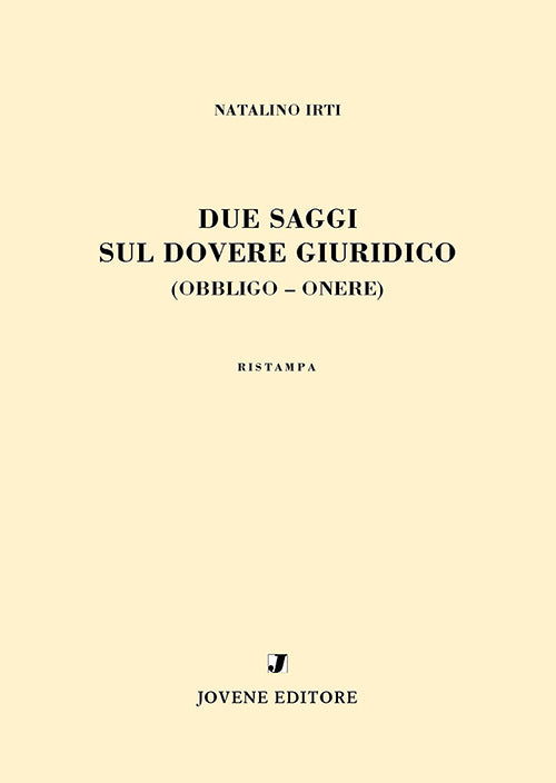 Due saggi sul dovere giuridico.