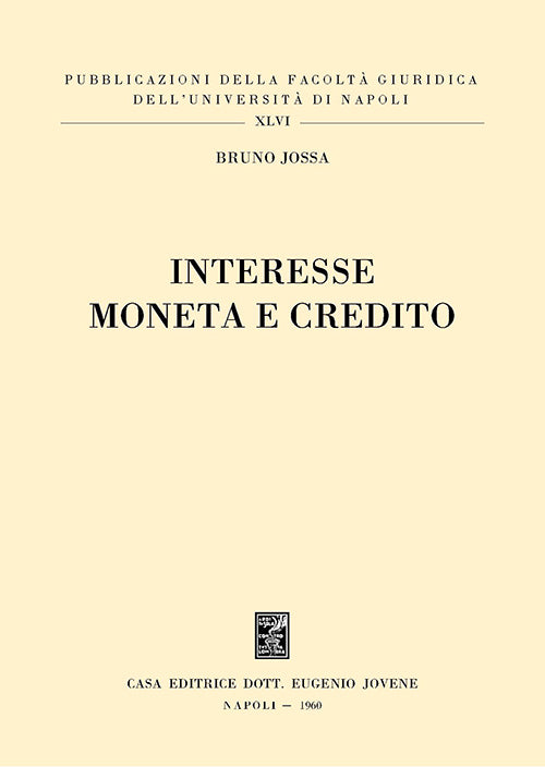 Interesse moneta e credito.