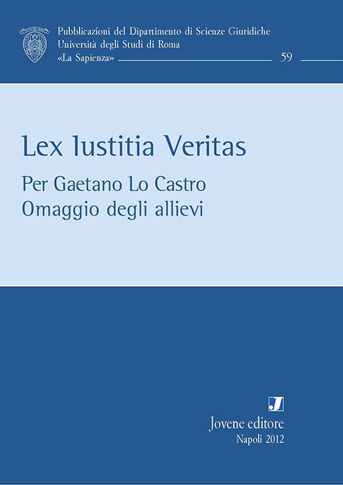 Lex Iustitia Veritas.