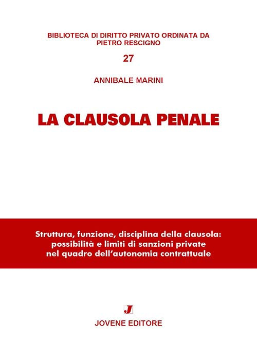 La clausola penale.