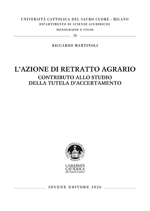 L’azione di retratto agrario.