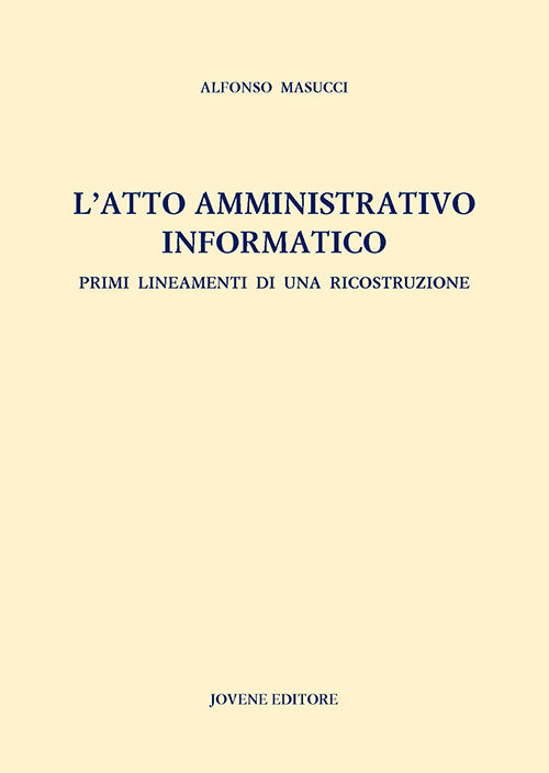 L’atto amministrativo informatico.