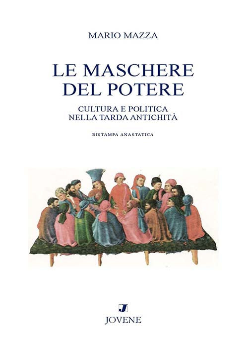 Le maschere del potere.