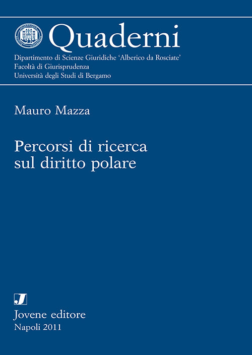 Percorsi di ricerca sul diritto polare.