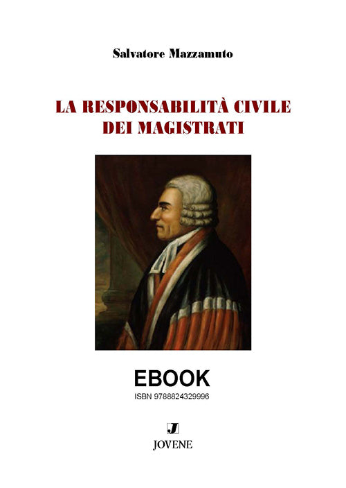 La responsabilità civile dei magistrati - EBOOK