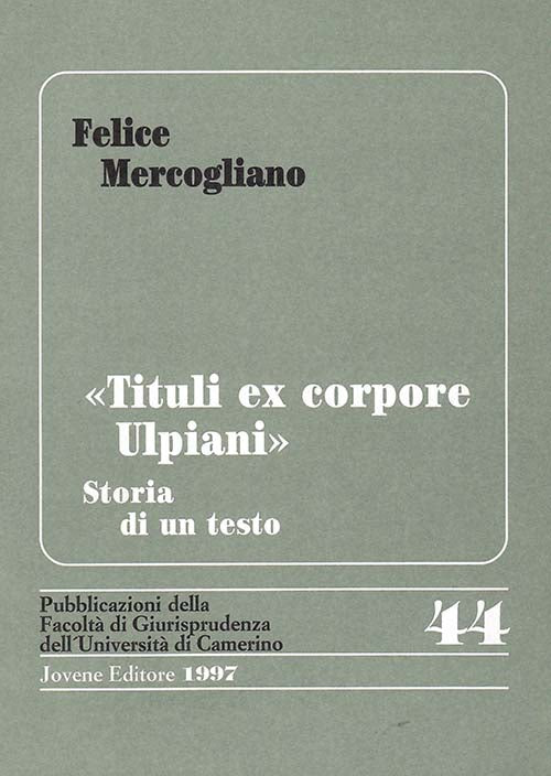 «Tituli ex corpore Ulpiani».