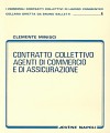 Contratto collettivo agenti di commercio e di assicurazione.