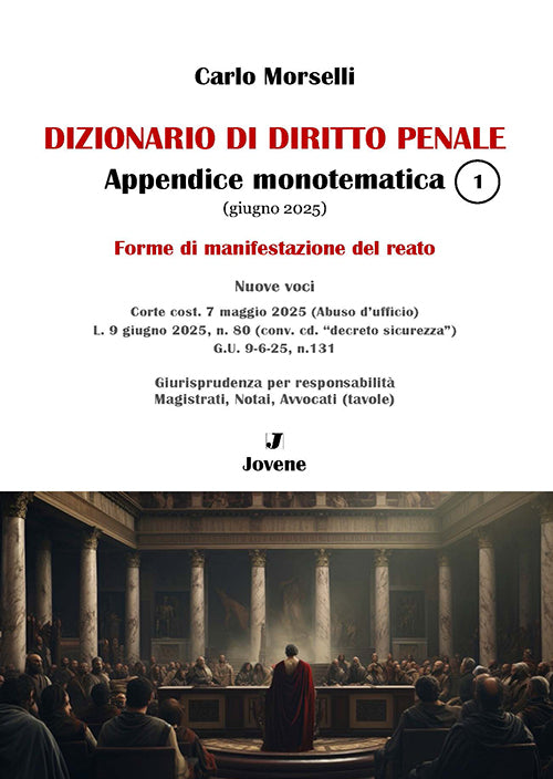 Dizionario di diritto penale. Appendice monotematica (giugno 2025).