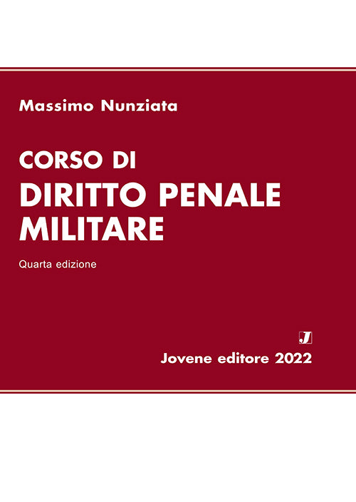 Corso di diritto penale militare.