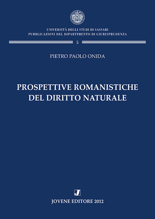 Prospettive romanistiche del diritto naturale.