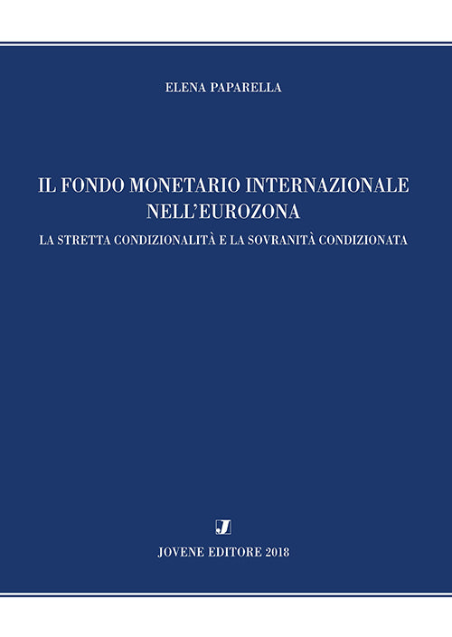 Il fondo monetario internazionale nell’eurozona.