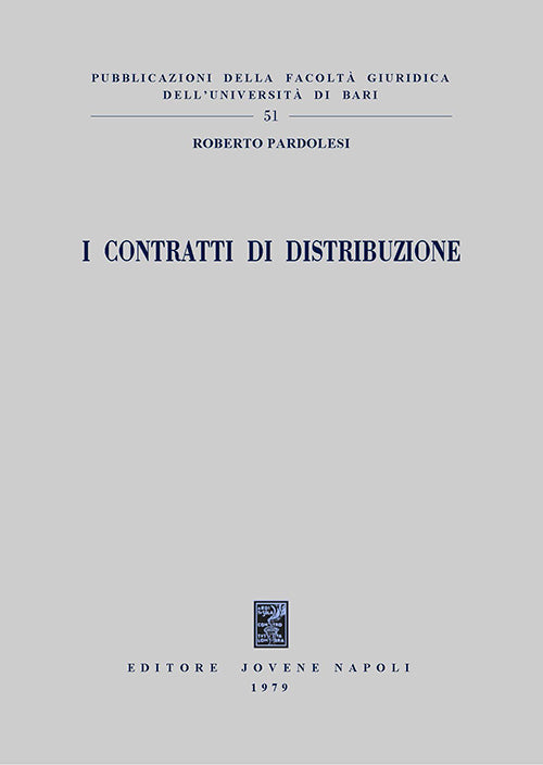 I contratti di distribuzione.