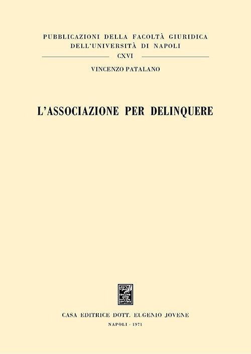 L'associazione per delinquere.