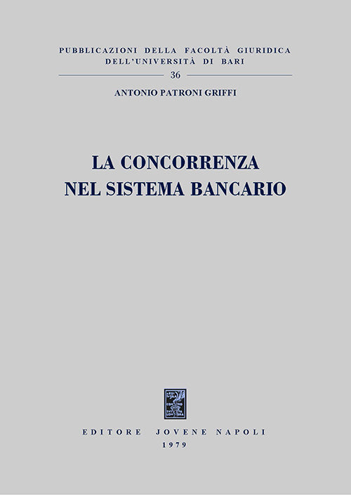 La concorrenza nel sistema bancario.