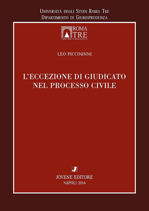 L’eccezione di giudicato nel processo civile.