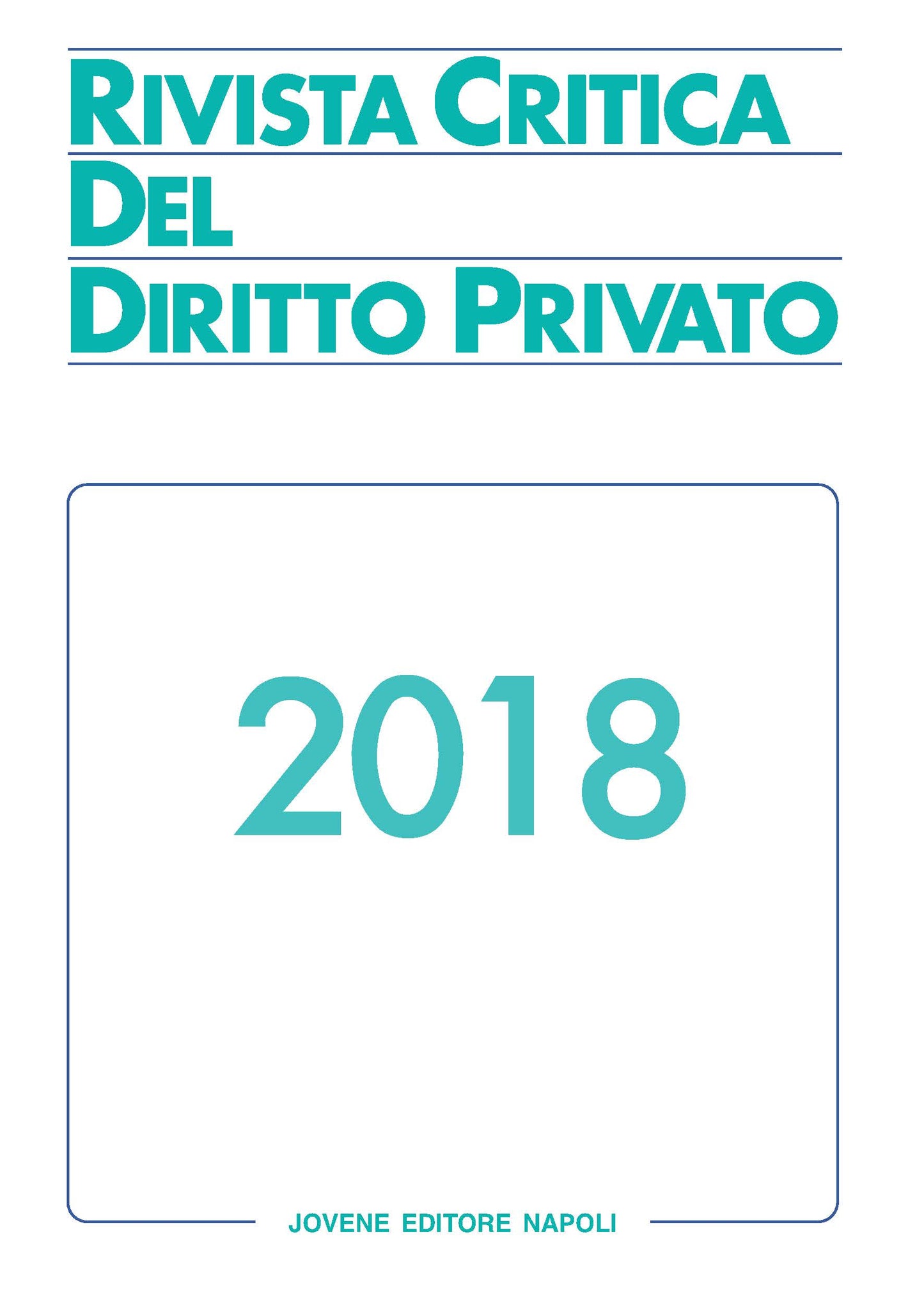 RIVISTA CRITICA DEL DIRITTO PRIVATO 2018