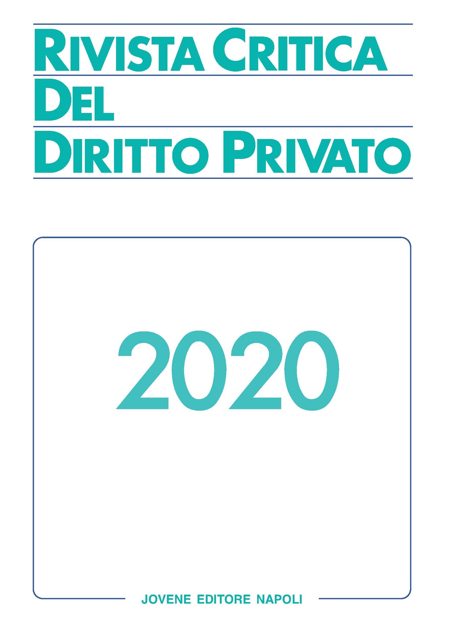 RIVISTA CRITICA DEL DIRITTO PRIVATO 2020