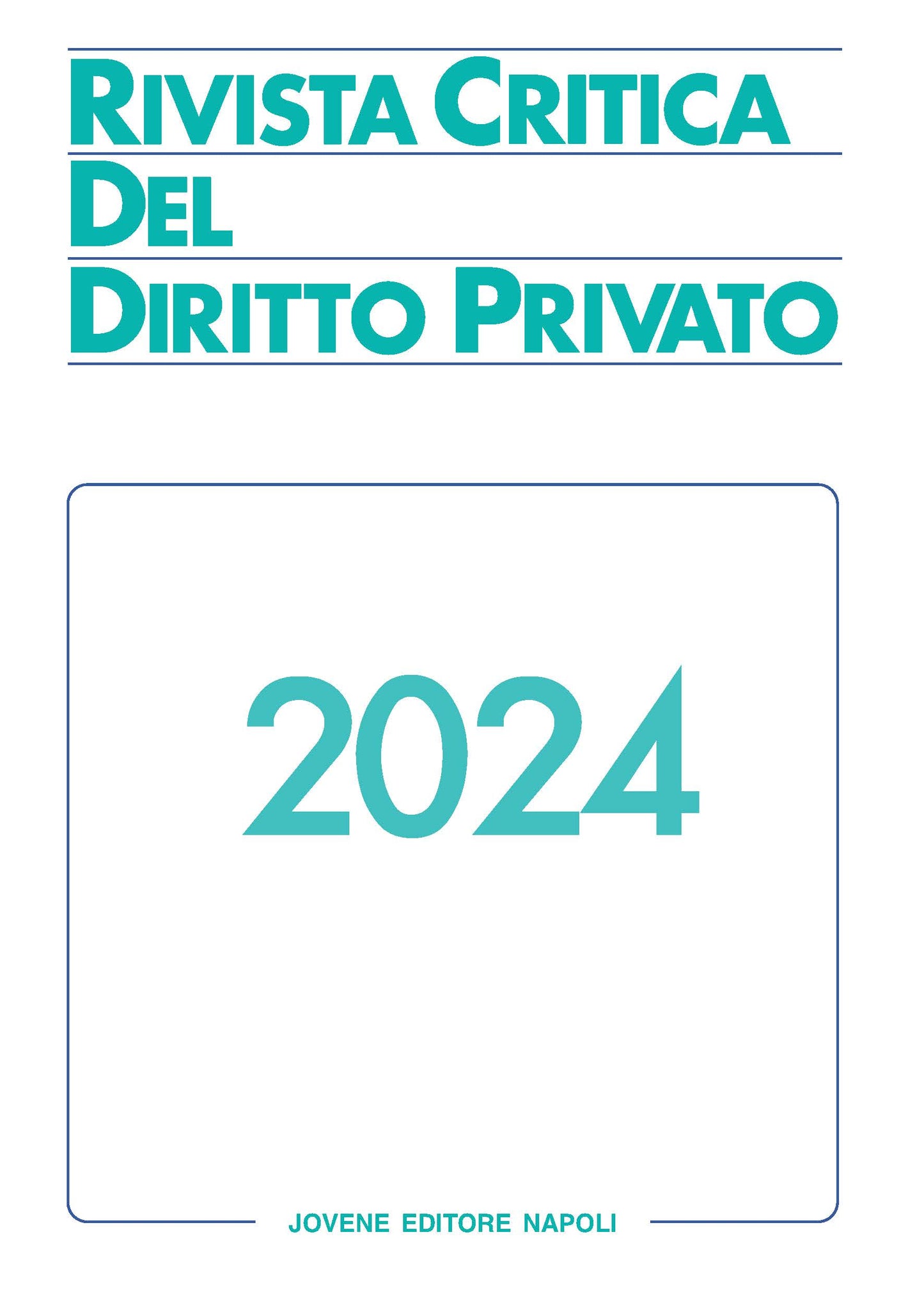 RIVISTA CRITICA DEL DIRITTO PRIVATO 2024