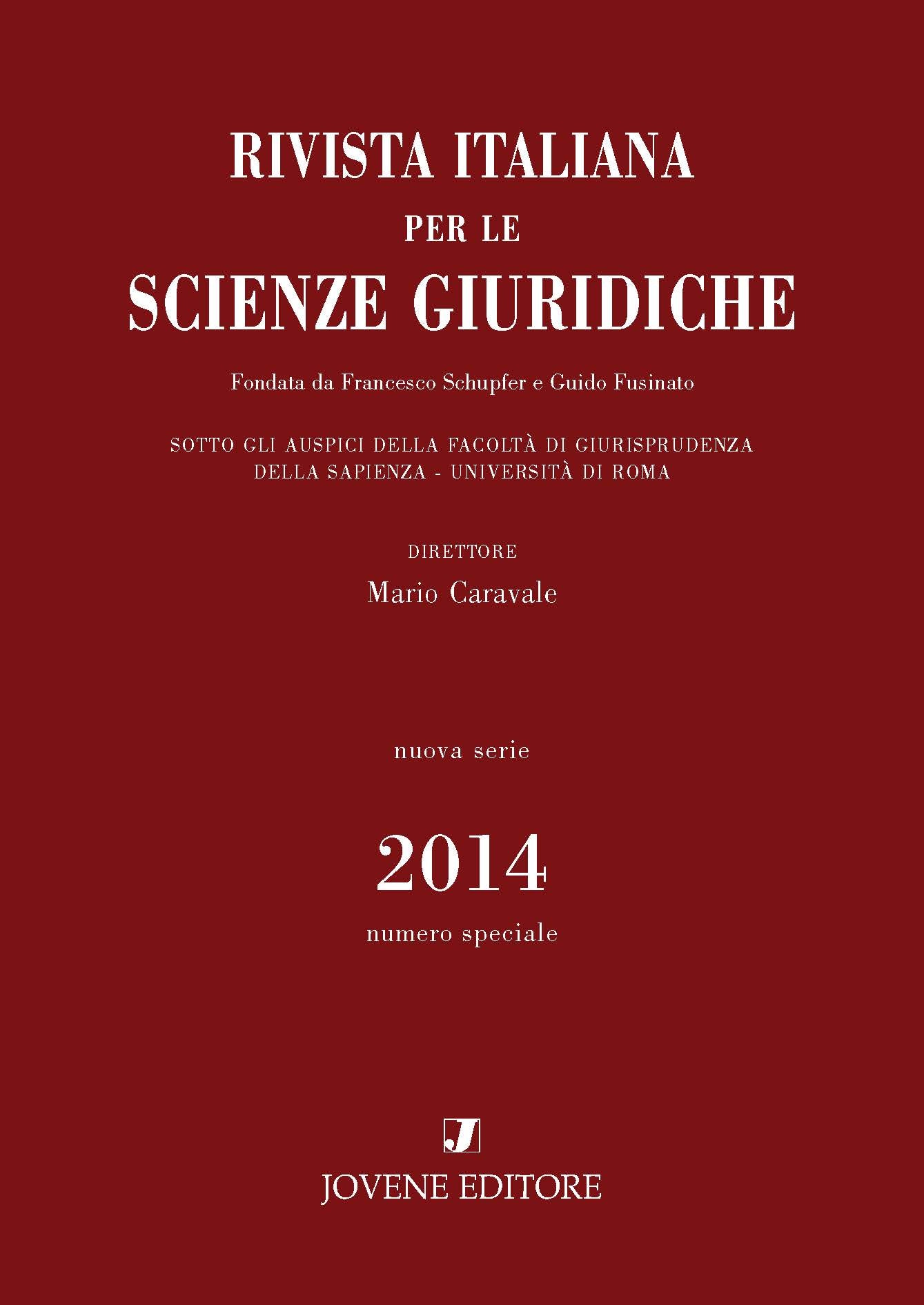 RIVISTA ITALIANA PER LE SCIENZE GIURIDICHE 2014 - NUMERO SPECIALE