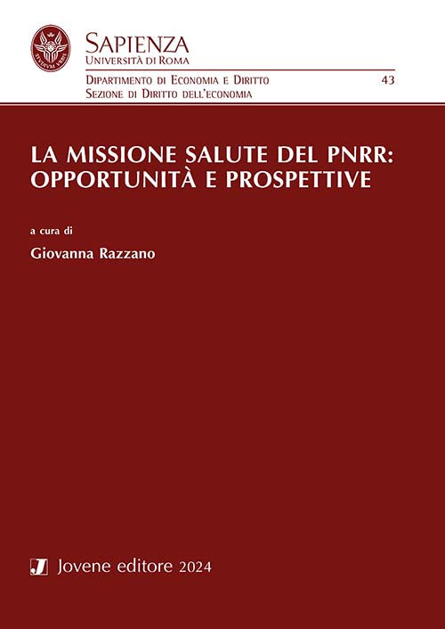 La missione salute del PNRR: opportunità e prospettive.
