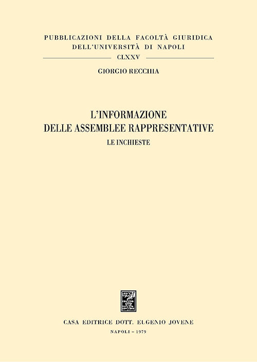 L'informazione delle assemblee rappresentative.
