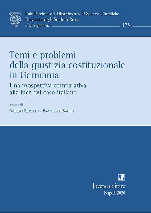 Temi e problemi della giustizia costituzionale in Germania.
