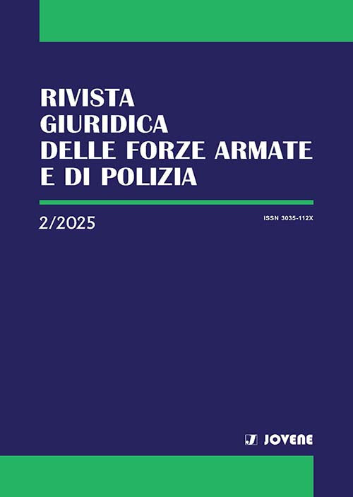 RIVISTA GIURIDICA DELLE FORZE ARMATE E DI POLIZIA 2025/2
