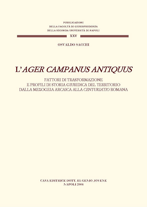 L'ager Campanus antiquus.