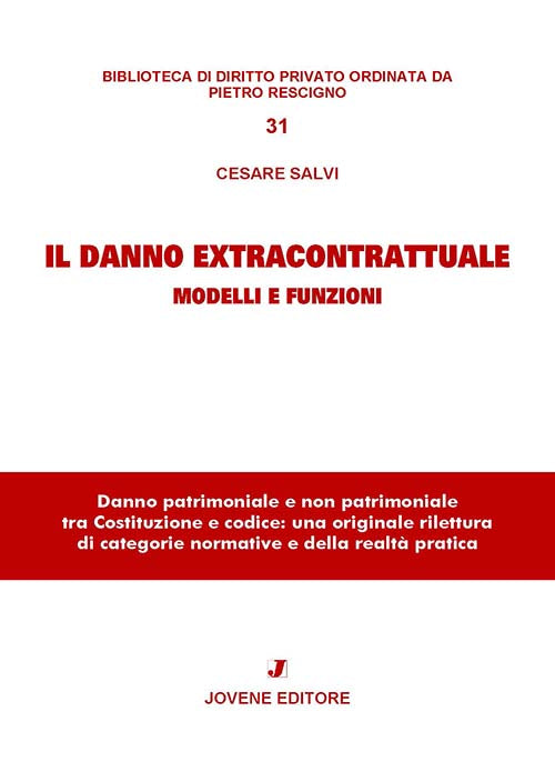 Il danno extracontrattuale.