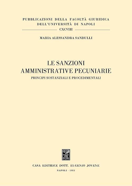 Le sanzioni amministrative pecuniarie.