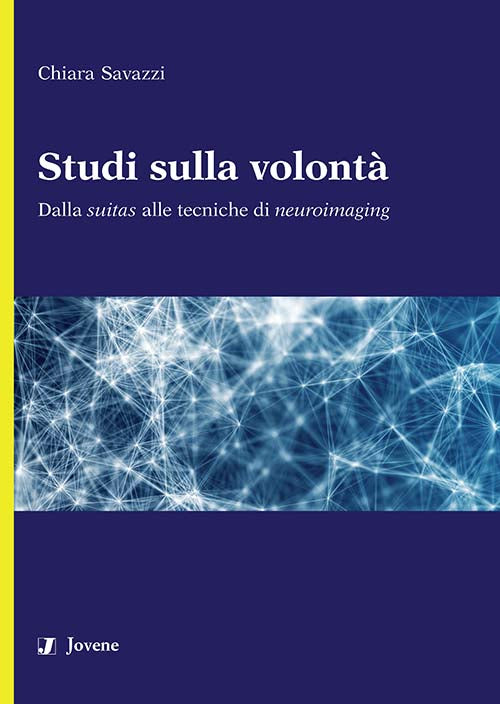 Studi sulla volontà.