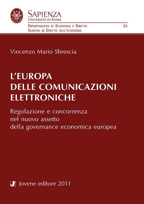 L'Europa delle comunicazioni elettroniche.