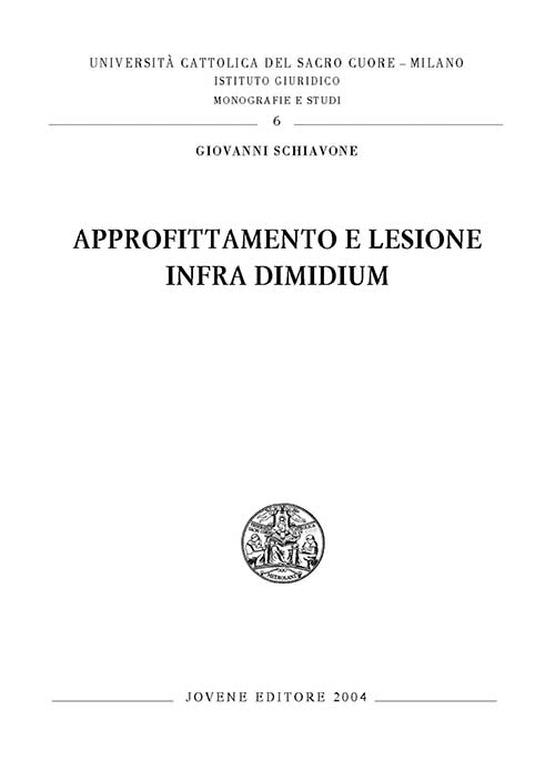 Approfittamento e lesione infra dimidium