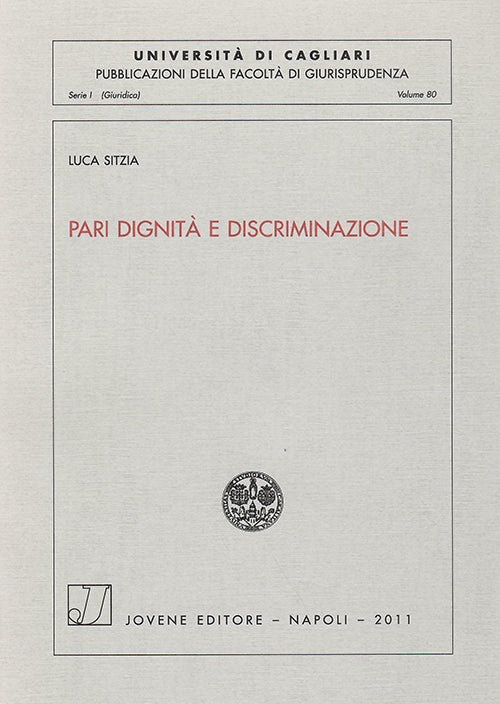 Pari dignità e discriminazione.