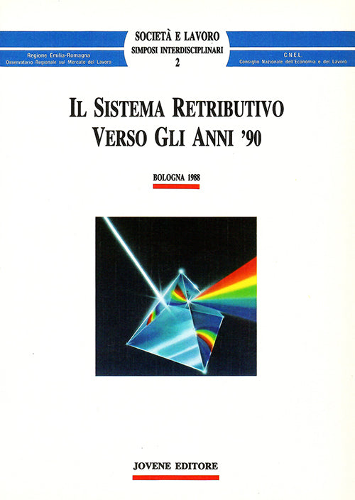 Il sistema retributivo verso gli anni '90.