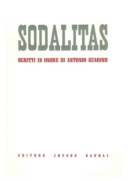 Sodalitas. Scritti in onore di Antonio Guarino.