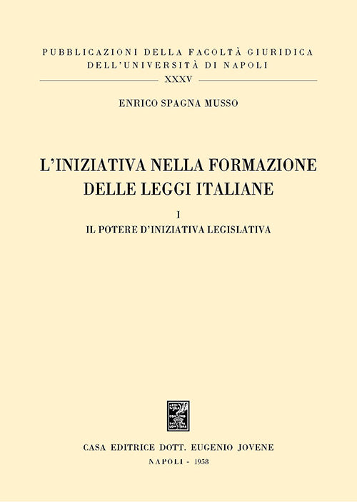 L'iniziativa nella formazione delle leggi italiane.