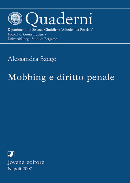 Mobbing e diritto penale.
