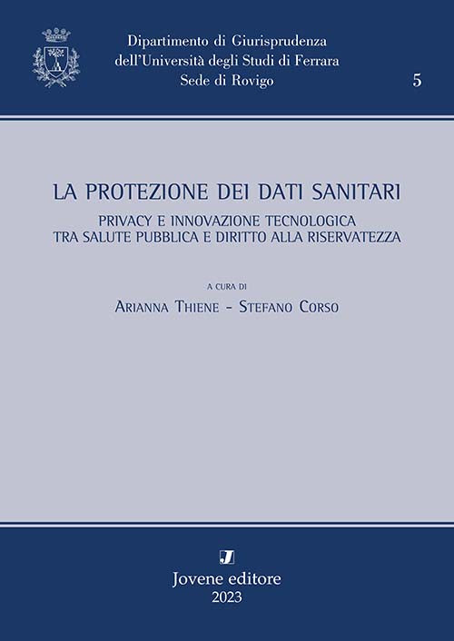 La protezione dei dati sanitari.