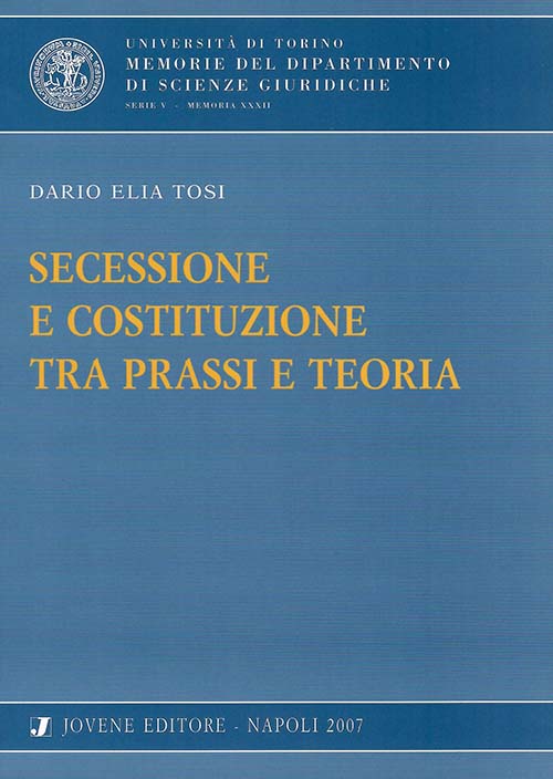 Secessione e Costituzione tra prassi e teoria.