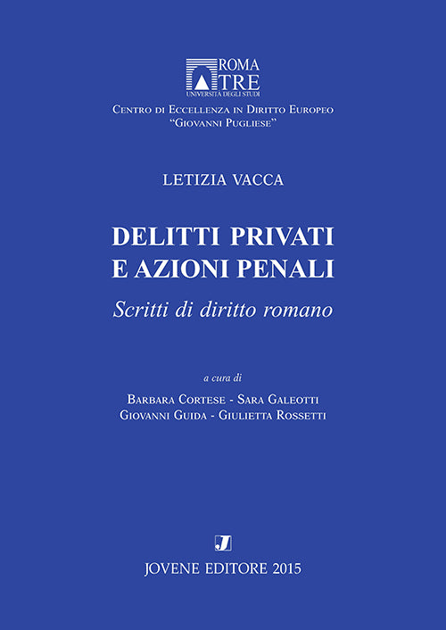 Delitti privati e azioni penali.