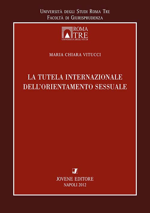 La tutela internazionale dell’orientamento sessuale.