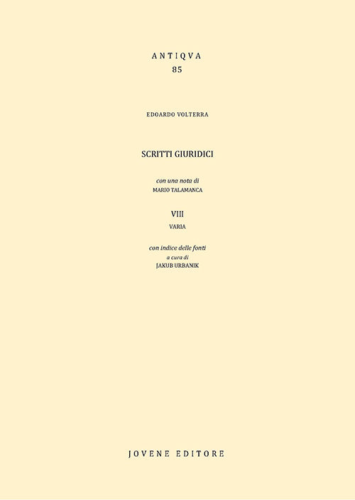 Scritti giuridici. VIII. Varia.