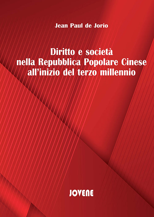 Diritto e società nella Repubblica Popolare Cinese all’inizio del terzo millennio.