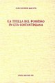 La tutela del possesso in età costantiniana.