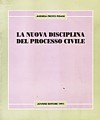 La nuova disciplina del processo civile.
